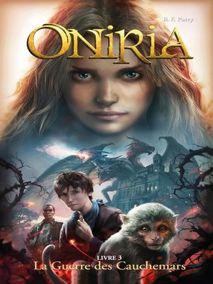 cover image of Oniria--Tome 3--La Guerre des Cauchemars, co-édition Hachette/Hildegarde
